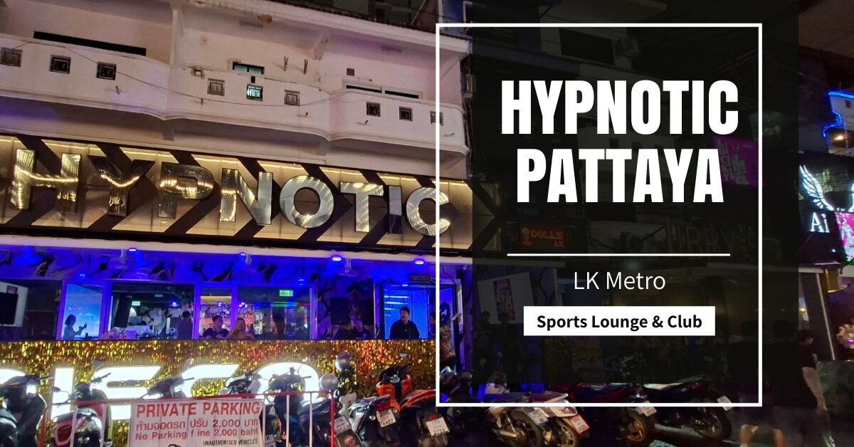 Hypnotic Pattaya